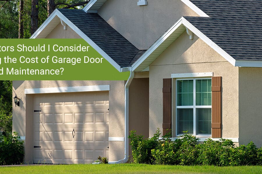 Cost of Garage Door Repair and Maintenance