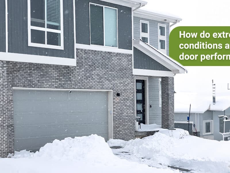 How do extreme weather conditions affect garage door performance